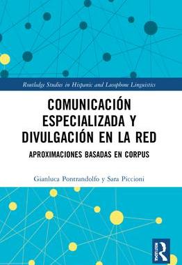 [预订]Comunicación especializada y divulgación en la red 9781032148229