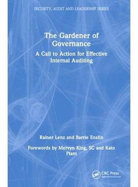 预订 The Gardener of Governance: A Call to Action for Effective Internal Auditing 治理的园丁：有效内部审计的行动呼吁: 97