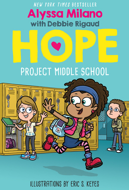 【预订】Project Middle School (Alyssa Milano’s Hope #1), 1