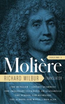 预订 【】Moliere: The Complete Richard Wilbur Translations, Volume 1: The Bun 9781598537079