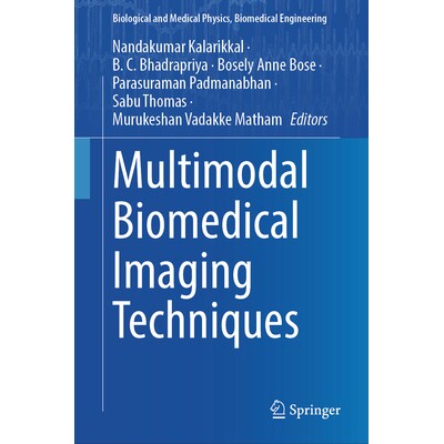 预订 Multimodal Biomedical Imaging Techniques 多模态生物医学成像技术 9789819611232