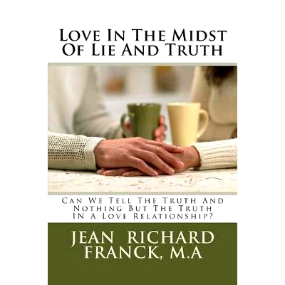 预订 Love In The Midst Of Lie And Truth: 9781537263274