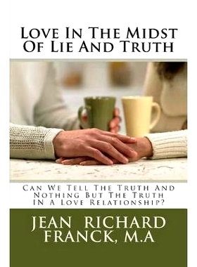 预订 Love In The Midst Of Lie And Truth: 9781537263274