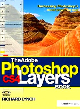 预订 The Adobe Photoshop CS4 Layers Book: Harnessing Photoshop’s most powerful tool Adobe Photoshop CS4图书：利用Photos