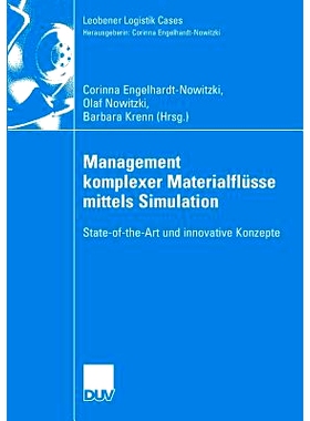 预订 Management komplexer Materialflüsse mittels Simulation: State-of-the-Art und innovative Konzepte 使用*的模拟和创新