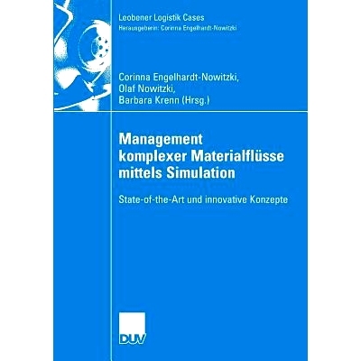 预订 Management komplexer Materialflüsse mittels Simulation: State-of-the-Art und innovative Konzepte 使用*的模拟和创新