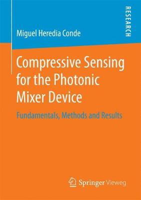 【预订】Compressive Sensing for the Photonic Mixer Device