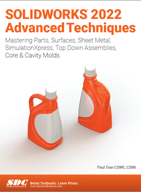 【预订】Solidworks 2022 Advanced Techniques: Mastering Parts, Surfaces, Shee 9781630574673