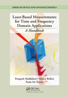 【预订】Laser-Based Measurements for Time and Frequency Domain Applications