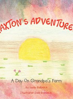 预订 Paxton's Adventures: A Day on Grandpa's Farm