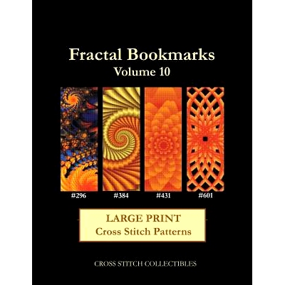 预订 Fractal Bookmarks Vol. 10: Large Print Cross Stitch Patterns: 9781974536863