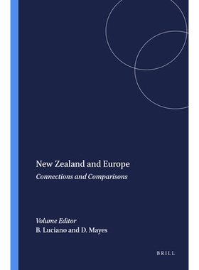 预订 New Zealand and Europe: Connections and Comparisons 新西兰和欧洲：联系和比较: 9789042019041