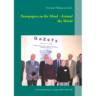 预订 Newspapers on the Mind - Around the World: The IFLA Round Table on Newspapers (RTN) 1989 - 2009: 9783746014319