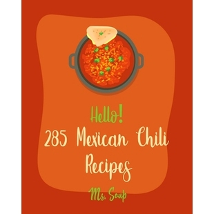 Mexican Salsa Bean Ever Hello 285 For Recipes Chili Black 预订 Best Beginners Cookbook