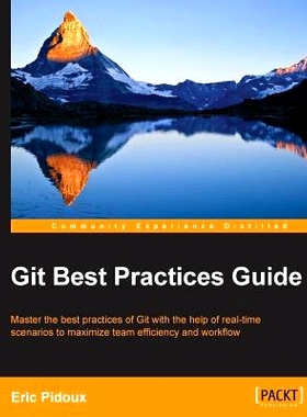 预订 Git Best Practices Guide Git*实践指南: 9781783553730