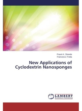 预订 New Applications of Cyclodextrin Nanosponges: 9783659511011