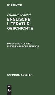 【预订】Die alt- und mittelenglische Periode 9783111115689