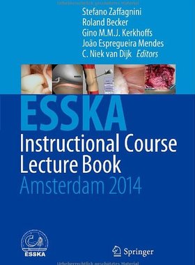 【预订】ESSKA Instructional Course Lecture Book