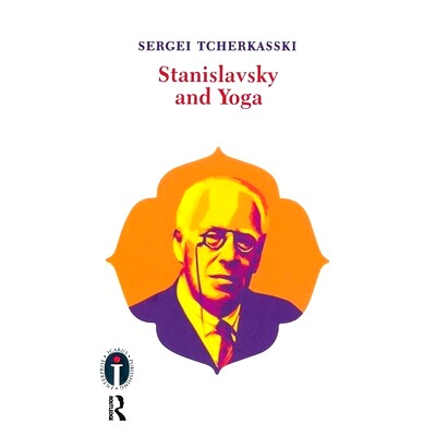 预订 Stanislavsky and Yoga: 9781138954090