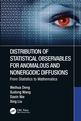 预订 Distribution of Statistical Observables for Anomalous and Noner*ic Diffusions