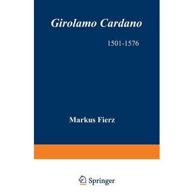 预订 Girolamo Cardano 1501–1576 Physician, Natural Philosopher, Mathematician, Astrologer, and Interpreter of Dreams 吉