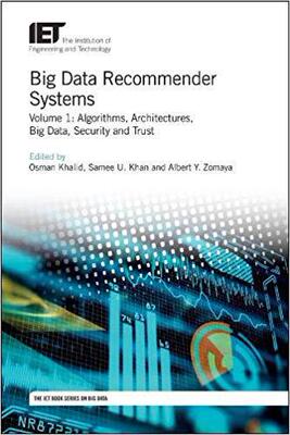 【预售】Big Data Recommender Systems: Algorithms, architectures, big data, security and trust: Volume 1