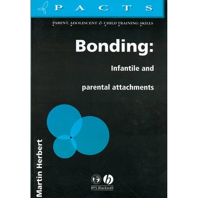预订 Bonding - Infantile And Parental 结合 - 婴儿与父母: 9781854331960