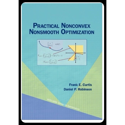 预订 Practical Nonconvex Nonsmooth Optimization: 9781611978582
