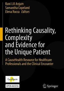 【预订】Rethinking Causality, Complexity and Evidence for the Unique Patient