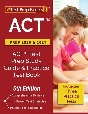 【预订】ACT Prep 2020 and 2021: ACT Test Prep Study Guide and Practice Test Book (Includes 3 Practice Tests) [5th ...