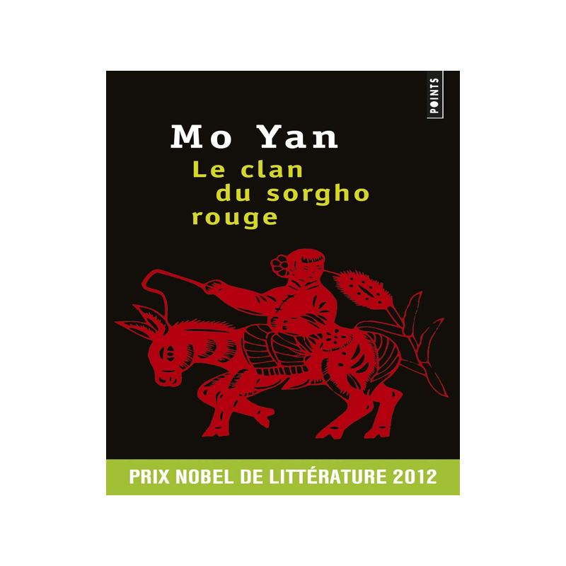 红高粱 Le clan du sorgho rouge 莫言 诺贝尔文学奖得主 法语原版 汉学家 尚德兰译作 Chantal Chen-Andro 中国文学小说法译本