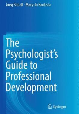 【预订】The Psychologist’s Guide to Professional Development