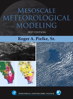 【预订】Mesoscale Meteorological Modeling