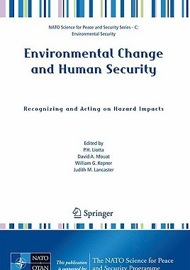 【预订】Environmental Change and Human Security: Recognizing and Acting on Hazard Impacts
