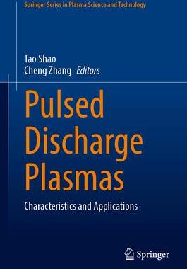 [预订]Pulsed Discharge Plasmas 9789819911400