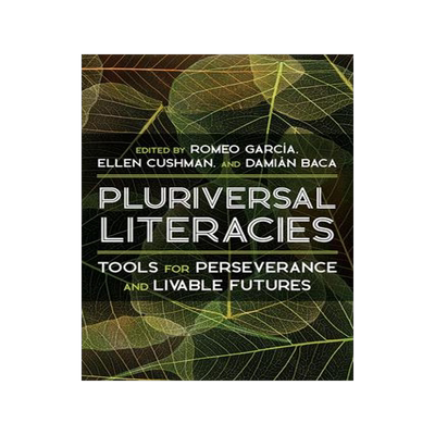 [预订]Literacies of/from the Pluriversal 9780822947295