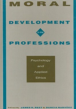 【预订】Moral Development in the Professions