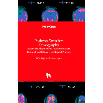 预订 Positron Emission Tomography: Recent Developments in Instrumentation, Research and Clinical Oncological Practice 正