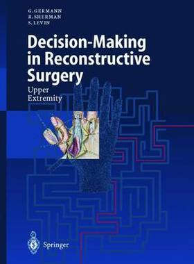【预订】Decision-Making in Reconstructive Surgery