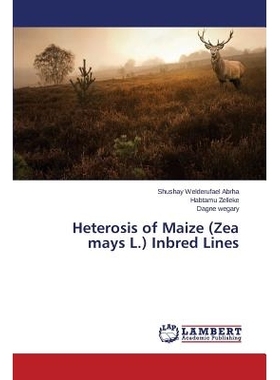 预订 Heterosis of Maize (Zea Mays L.) Inbred Lines: 9783659529436
