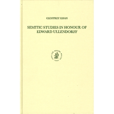 预订 Semitic Studies in Honour of Edward Ullendorff 闪族研究：纪念E·乌伦多夫: 9789004148345