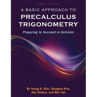 Preparing Precalculus 预订 Succeed 微积分学前课三角学 Approach Calculus Basic 基本方法：准备在 Trigonometry