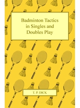 预订 Badminton Tactics in Singles and Doubles Play: 9781447437468