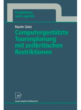 预订 Computergestützte Tourenplanung Mit Zeitkritischen Restriktionen