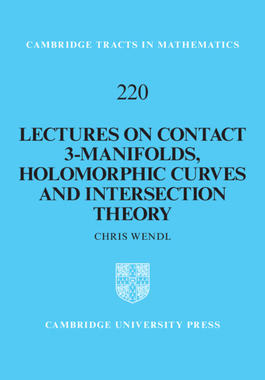 【预订】Lectures on Contact 3-Manifolds, Holomorphic Curves and Intersection Theory