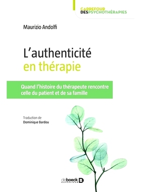 预订 L’authenticité en thérapie : quand l’histoire du thérapeute rencontre celle du patient et de sa famille *的