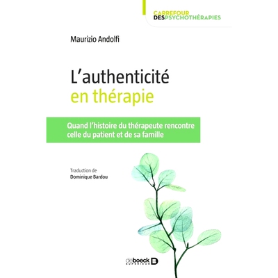 预订 L’authenticité en thérapie : quand l’histoire du thérapeute rencontre celle du patient et de sa famille *的