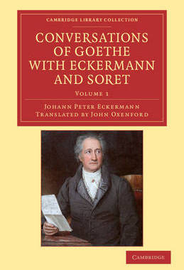 预订 Conversations of Goethe with Eckermann and Soret