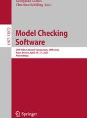 [预订]Model Checking Software: 29th International Symposium, Spin 2023, Paris, France, April 26-27, 2023,  9783031321566