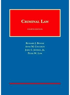预订 Criminal Law Bonnie, Coughlin, Jeffries and Low’s刑法第4版: 9781609303914